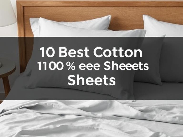10 Best 100% Cotton Sheets of 2025