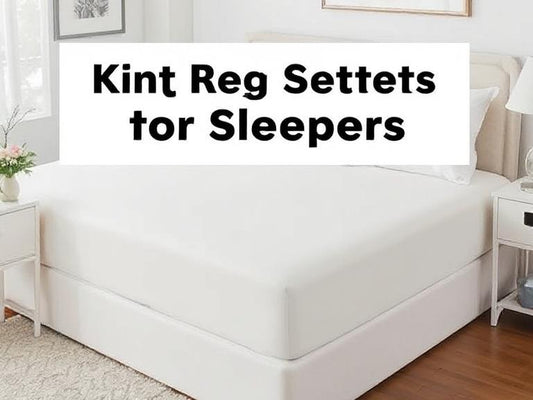 7 Best King Fitted Sheets for Sleepers in 2025
