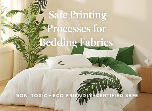 Safe Printing Processes for Bedding Fabrics: What Really Touches Your Skin