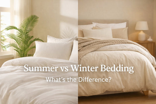 Summer vs Winter Bedding: What’s the Difference